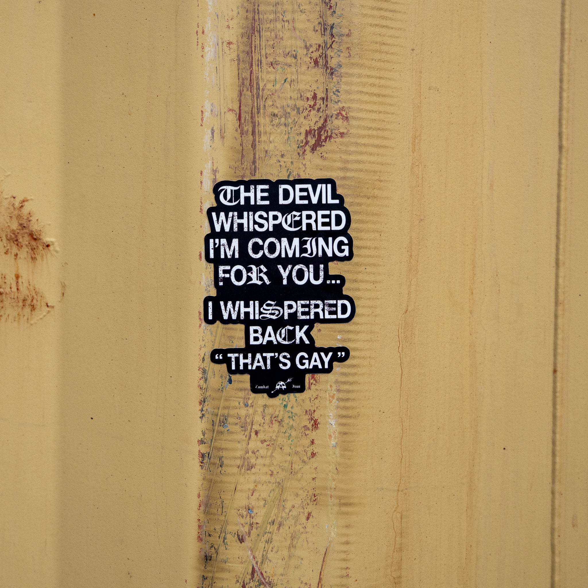 Devil Whispered I'm Coming For You Decal - Image 2