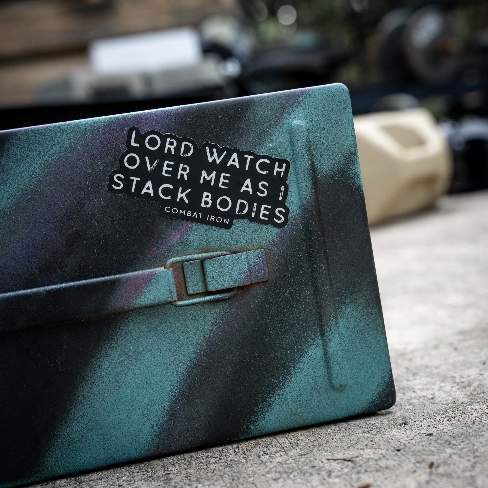 Lord Watch Over Me As I Stack Bodies Decal - Image 2